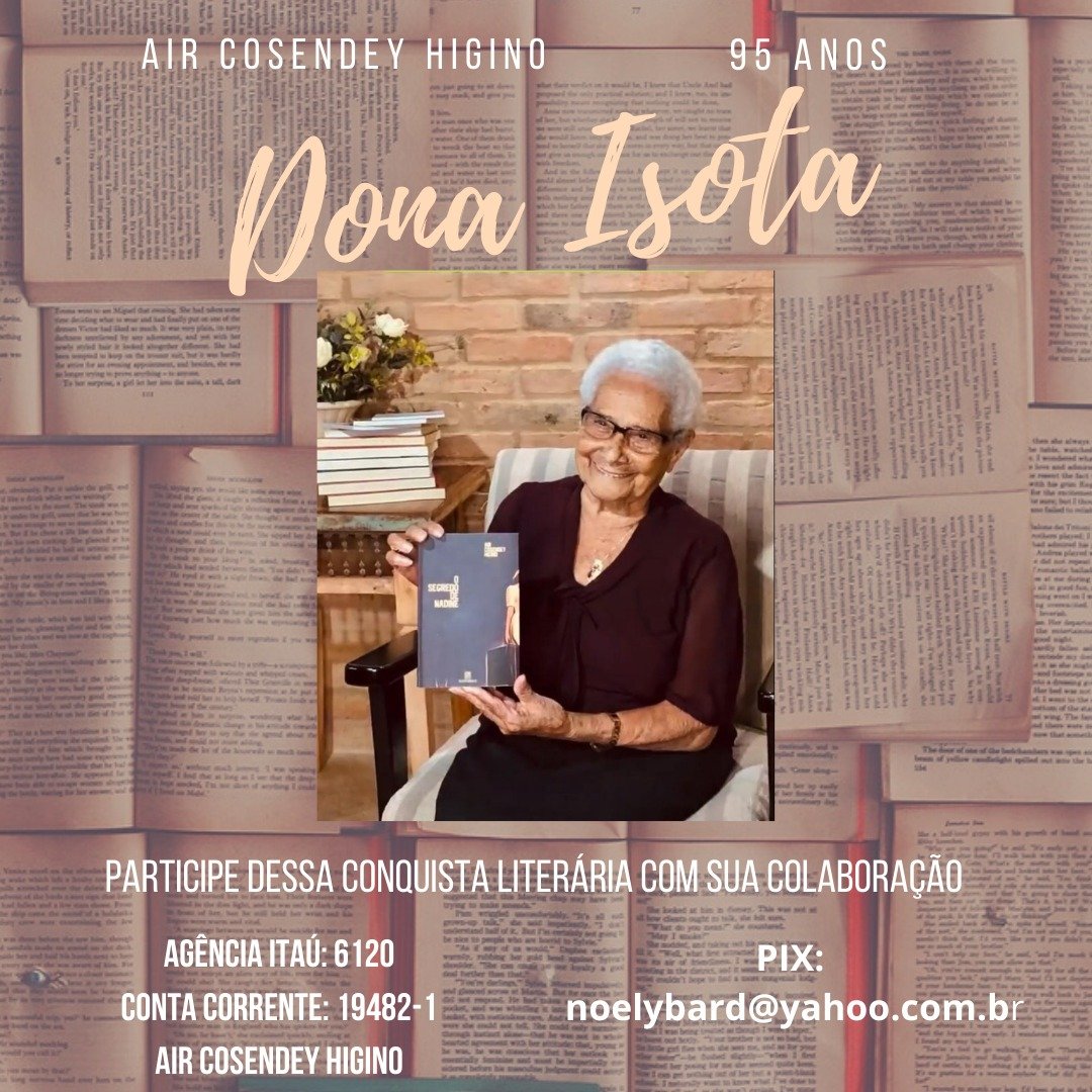 Aos 95 anos, escritora cantagalense Dona Isota pede ajuda para lançar novo livro 2 Vaquinha online para escritora cantagalense Dona Isota
