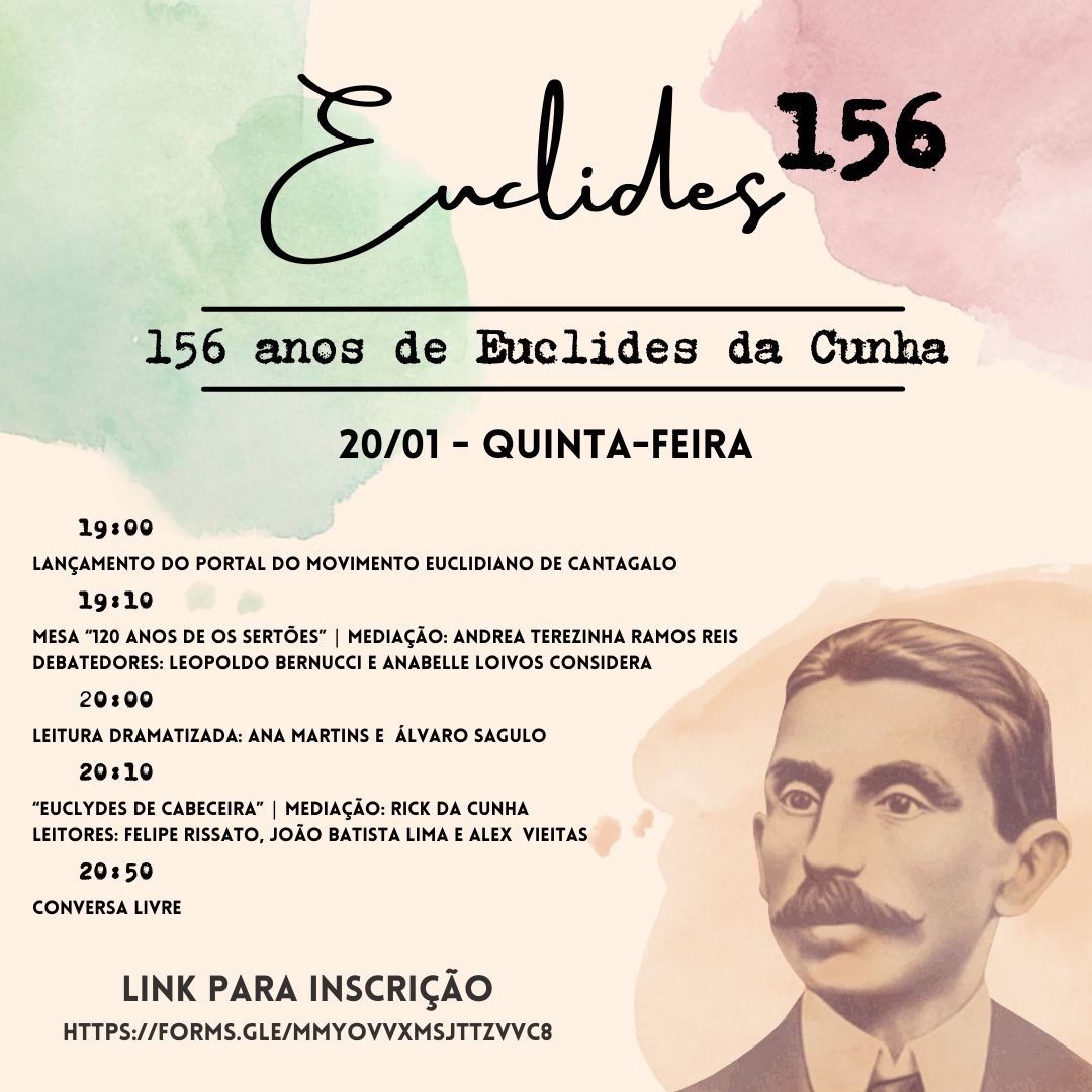 Evento online marca 156 anos do escritor cantagalense Euclides da Cunha 1 Evento online marca 156 anos do escritor cantagalense Euclides da Cunha