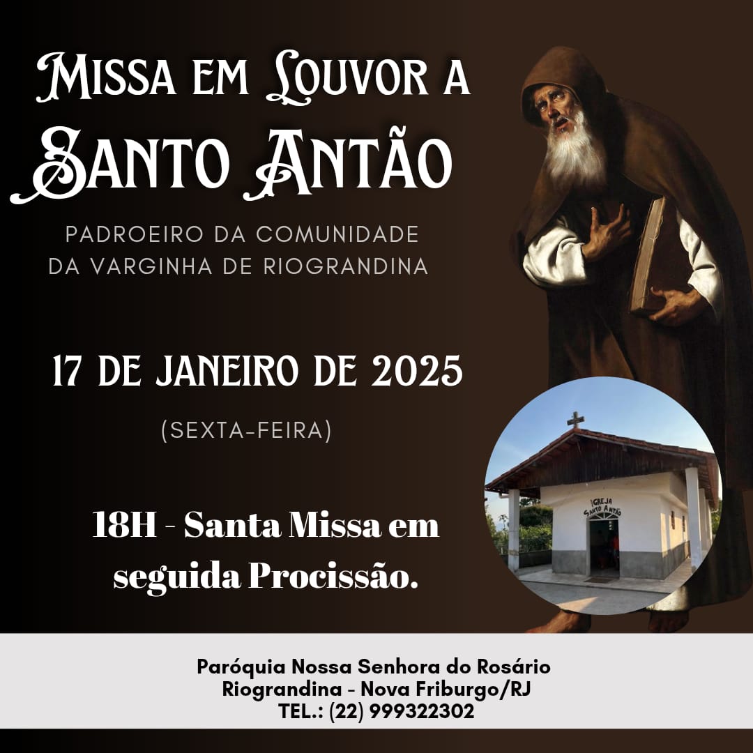 História de Nossa Senhora do Rosário como padroeira de Riograndina 7 Um mineiro trouxe ao arraial a devocao a Santo Antao aos agricultores da regiao. Acervo Paroquia